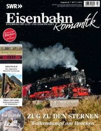 Magazin Eisenbahn-Romantik 1/2017