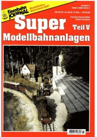 EJ Super Modellbahnanlagen V