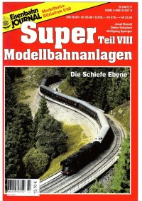 EJ Super Modellbahnanlagen VIII