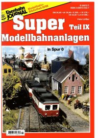 EJ Super Modellbahnanlagen IX