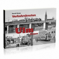 Eisenbahn Kurier Verkehrsknoten Ulm