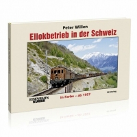 Eisenbahn Kurier Ellokbetrieb in der Schweiz