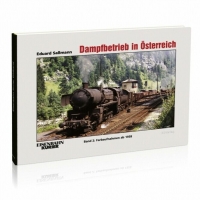 Eisenbahn Kurier Dampfbetrieb in Österreich