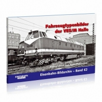 Eisenbahn Kurier Fahrzeugtypenbilder der VES/M Halle