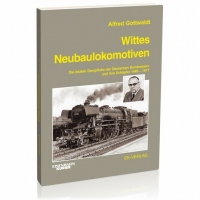 Eisenbahn Kurier Wittes Neubaulokomotiven