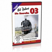 DVD - 80 Jahre - Die Baureihe 03