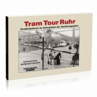Eisenbahn Kurier Tram Tour Ruhr