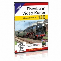 DVD - Eisenbahn Video-Kurier 139
