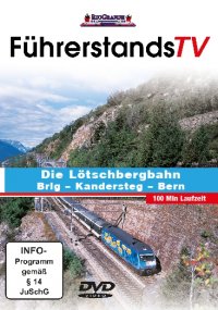 Die Lötschbergbahn 