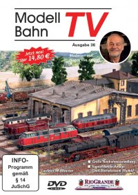 ModellbahnTV - Ausgabe 36